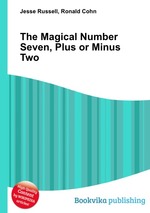 The Magical Number Seven, Plus or Minus Two