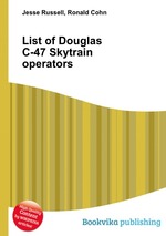 List of Douglas C-47 Skytrain operators