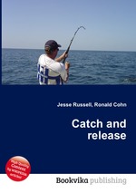 Catch and release