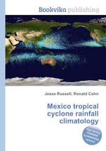 Mexico tropical cyclone rainfall climatology