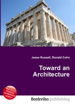 Toward an Architecture