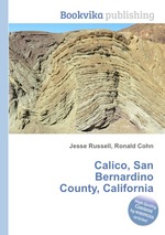 Calico, San Bernardino County, California