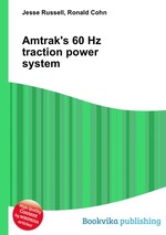 Amtrak`s 60 Hz traction power system