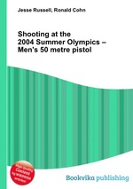 Shooting at the 2004 Summer Olympics – Men`s 50 metre pistol