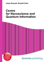 Centre for Nanoscience and Quantum Information