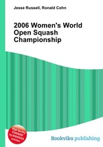 2006 Women`s World Open Squash Championship