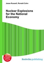 Nuclear Explosions for the National Economy