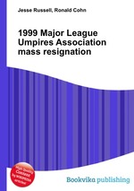 1999 Major League Umpires Association mass resignation