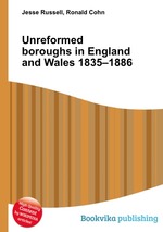 Unreformed boroughs in England and Wales 1835–1886