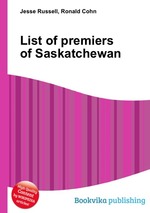 List of premiers of Saskatchewan