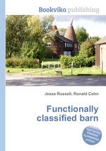 Functionally classified barn