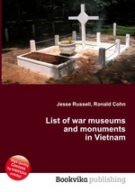 List of war museums and monuments in Vietnam