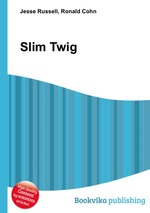 Slim Twig
