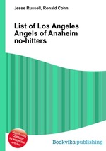 List of Los Angeles Angels of Anaheim no-hitters