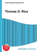 Thomas D. Rice