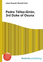 Pedro Tllez-Girn, 3rd Duke of Osuna