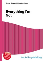 Everything I`m Not