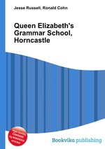 Queen Elizabeth`s Grammar School, Horncastle