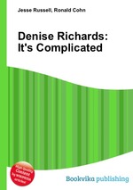 Denise Richards: It`s Complicated