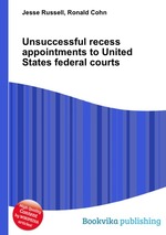 Unsuccessful recess appointments to United States federal courts