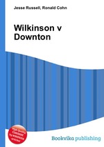 Wilkinson v Downton