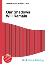 Our Shadows Will Remain