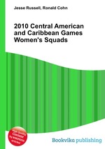 2010 Central American and Caribbean Games Women`s Squads