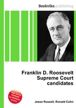 Franklin D. Roosevelt Supreme Court candidates