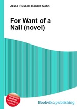 For Want of a Nail (novel)