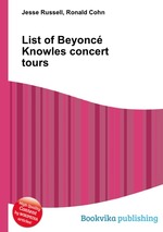 List of Beyonc Knowles concert tours