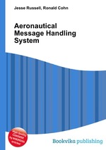 Aeronautical Message Handling System