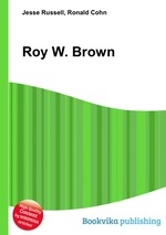 Roy W. Brown