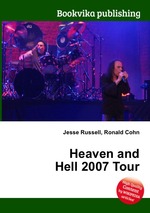 Heaven and Hell 2007 Tour