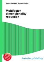 Multifactor dimensionality reduction