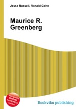 Maurice R. Greenberg