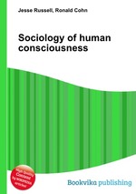 Sociology of human consciousness