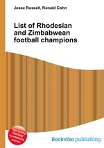 List of Rhodesian and Zimbabwean football champions