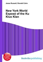 New York World Expos of the Ku Klux Klan