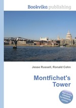 Montfichet`s Tower