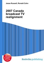 2007 Canada broadcast TV realignment