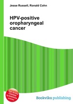 HPV-positive oropharyngeal cancer