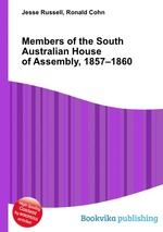 Members of the South Australian House of Assembly, 1857–1860