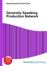 Generally Speaking Production Network