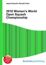 2010 Women`s World Open Squash Championship