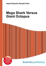 Mega Shark Versus Giant Octopus