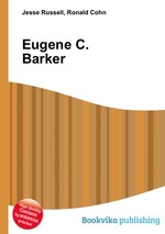 Eugene C. Barker