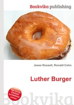 Luther Burger