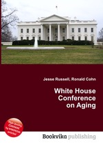 White House Conference on Aging