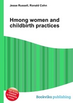 Hmong women and childbirth practices