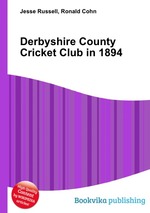 Derbyshire County Cricket Club in 1894